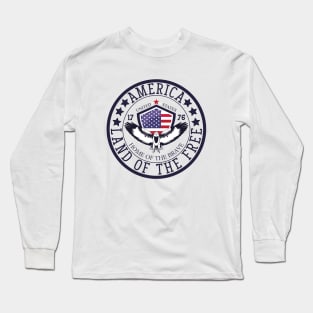 America land of the Free-Happy Independence Day Long Sleeve T-Shirt